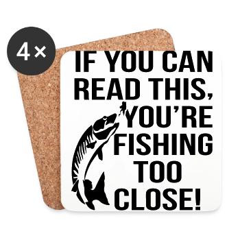 Fishing Too Close - Coasters (set of 4) - white - Front