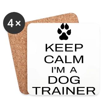 Keep Calm I'm A Dog Trainer Funny Dog Training - Coasters (set of 4) - white - Front