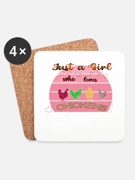 Just A Girl Who Loves Chickens - Coasters (set of 4) - white