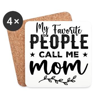 My Favorite People Call Me Mom Mother's Day - Dessous de verre (lot de 4) - blanc - Devant