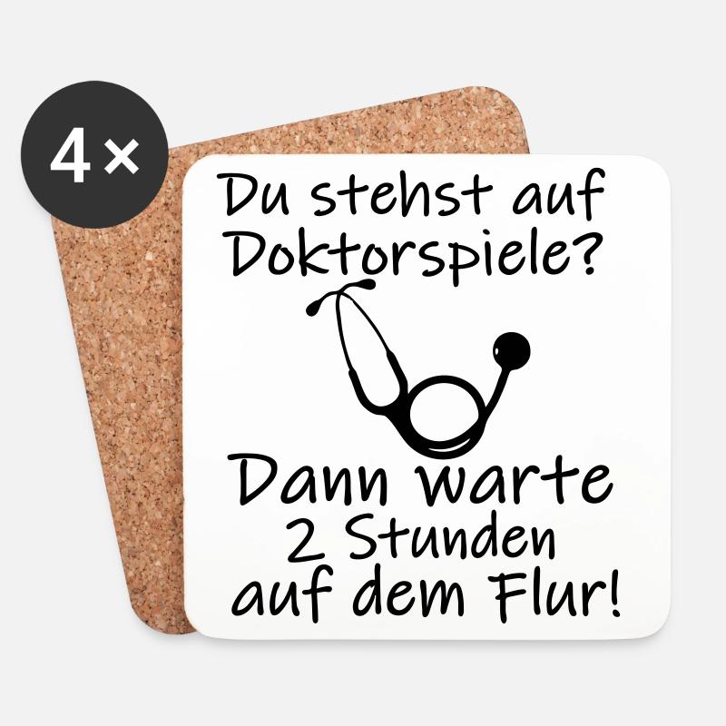 Doktorspiele Medizin Doktor lustig Spruch Geschenk - Untersetzer (4er-Set) - Weiß