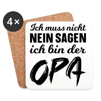 Ich muss nicht nein sagen ich bin der Opa - Untersetzer (4er-Set) - Weiß - Vorne