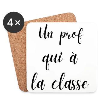 un prof qui a la classe - Dessous de verre (lot de 4) - blanc - Devant
