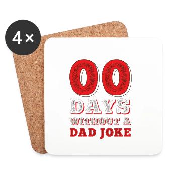 00 Tage Ohne Dad Witze - Untersetzer (4er-Set) - Weiß - Vorne