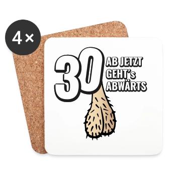 30 ab jetzt gehts abwärts - Geburtstag Geschenk - Untersetzer (4er-Set) - Weiß - Vorne