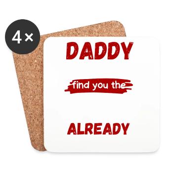 Papa Gift hat uns schon ein Tee besorgt - Untersetzer (4er-Set) - Weiß - Vorne