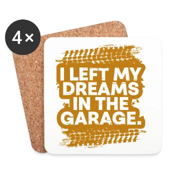 J’ai laissé mes rêves dans le cadeau fanatique de voiture de garage - Dessous de verre (lot de 4) - blanc - Devant