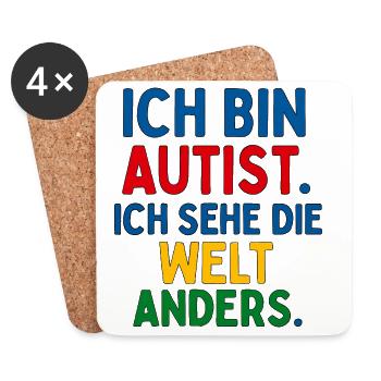 Ich bin Autist Ich sehe die Welt anders Spruch - Untersetzer (4er-Set) - Weiß - Vorne