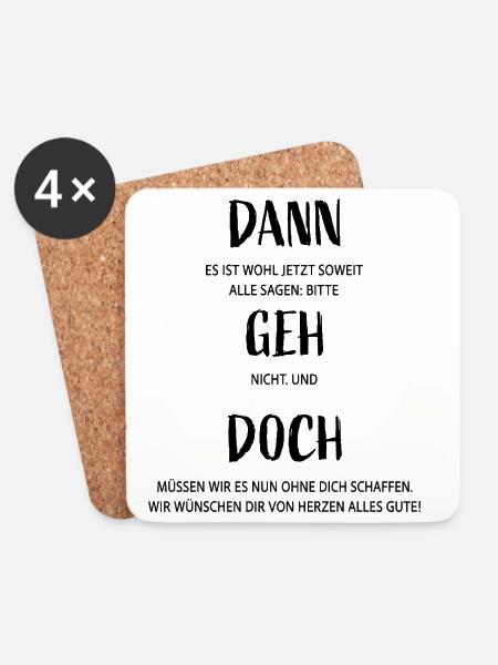 Dann geh doch! Lustiges Abschiedsdesign mit Humor - Untersetzer (4er-Set) - Weiß