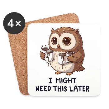 I Need Coffee Later - Funny Owl - Coasters (set of 4) - white - Front