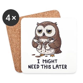 I Need Coffee For Later - Funny Owl - Coasters (set of 4) - white - Front