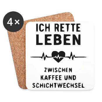 Ich rette Leben: Kaffee & Schichtwechsel - Untersetzer (4er-Set) - Weiß - Vorne
