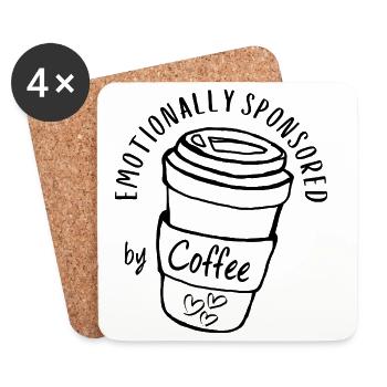 Emotionally Sponsored by Coffee Caffeine Addict - Coasters (set of 4) - white - Front
