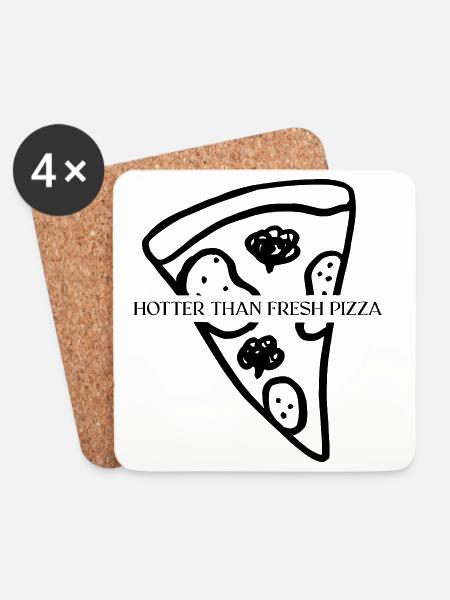 Hotter than fresh Pizza - Coasters (set of 4) - white