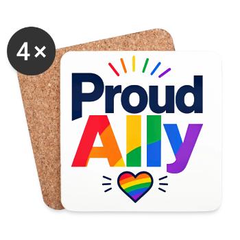 Proud Ally Spruch für LGBTQ Aktivisten & Fans CSD - Untersetzer (4er-Set) - Weiß - Vorne