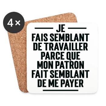 Je fais semblant de travailler - Dessous de verre (lot de 4) - blanc - Devant