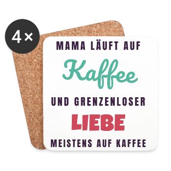 Mama läuft auf Kaffee und grenzenloser Liebe - Untersetzer (4er-Set) - Weiß - Vorne
