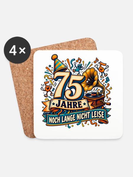 75 Jahre – Noch lange nicht leise - Untersetzer (4er-Set) - Weiß