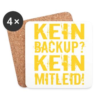 Kein Backup? Kein Mitleid! - Untersetzer (4er-Set) - Weiß - Vorne