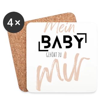 MEIN BABY gehört zu mir - Untersetzer (4er-Set) - Weiß - Vorne