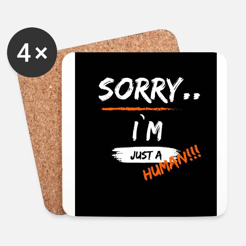 Sorry i`m just a Human - Untersetzer (4er-Set) - Weiß