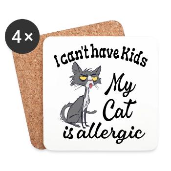 Kann keine Kinder haben meine Katze ist allergisch - Untersetzer (4er-Set) - Weiß - Vorne