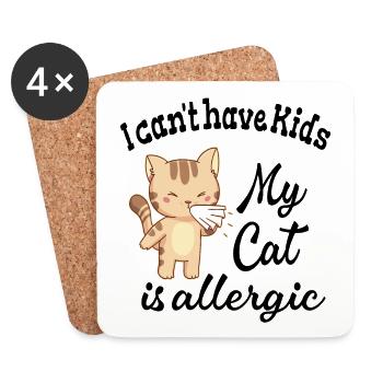 Je ne peux pas avoir d’enfants, mon chat est allergique - Dessous de verre (lot de 4) - blanc - Devant