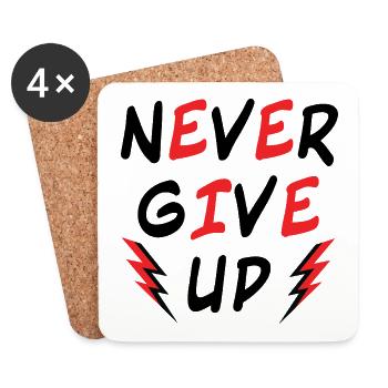N’abandonnez jamais - Motivation Courage - Vous pouvez le faire - Dessous de verre (lot de 4) - blanc - Devant