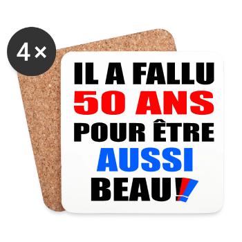 Il a fallu 50 ans pour être aussi beau t-shirt - Dessous de verre (lot de 4) - blanc - Devant