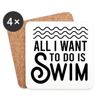 Alles, was ich tun möchte, ist schwimmen - Untersetzer (4er-Set) - Weiß - Vorne