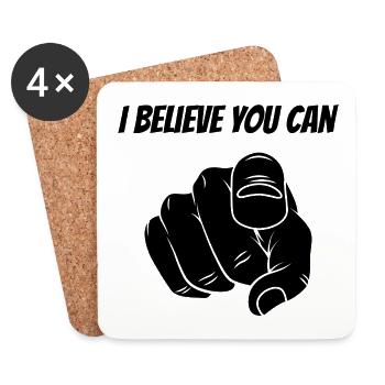 I Believe You Can’ Motivational Clothing - Coasters (set of 4) - white - Front