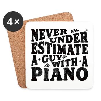 Never underestimate a guy with a piano - Untersetzer (4er-Set) - Weiß - Vorne