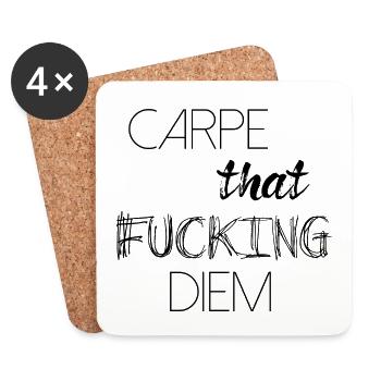 Carpe that fucking diem, enjoy life saying - Coasters (set of 4) - white - Front