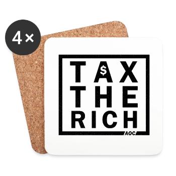 Tax The Rich - AOC Fair Taxation Tee - Coasters (set of 4) - white - Front