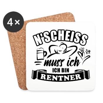 N'Scheiß muss ich, ich bin Rentner - Rente - Untersetzer (4er-Set) - Weiß - Vorne