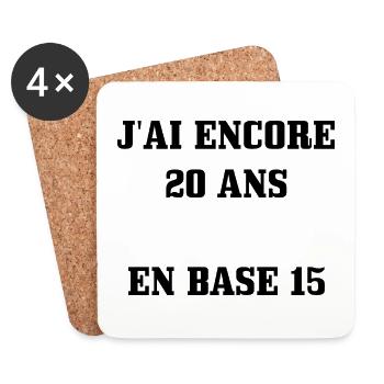 Tee Shirt 30 ans [ 20 ans en base 15 ] - Dessous de verre (lot de 4) - blanc - Devant