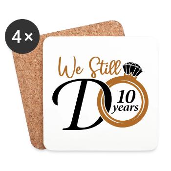 Nous faisons toujours un cadeau d’anniversaire de 10 ans pour les femmes - Dessous de verre (lot de 4) - blanc - Devant