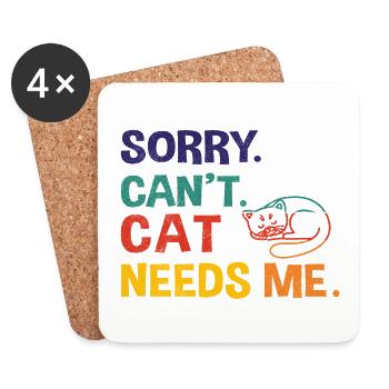 Pardon. Ne. Le chat a besoin de moi. - Dessous de verre (lot de 4) - blanc - Devant