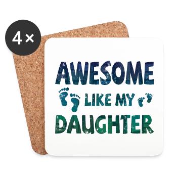 Awesome like my daughter with footprints - Coasters (set of 4) - white - Front
