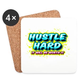 Hustle Hard - It Will Be Worth It - Untersetzer (4er-Set) - Weiß - Vorne