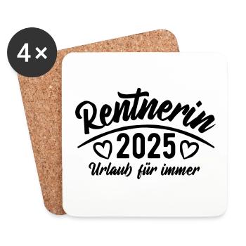 Rentnerin 2025 Urlaub für immer Ruhestand Pension - Untersetzer (4er-Set) - Weiß - Vorne