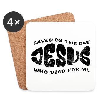 Jesus - Saved by the one who died for me - Untersetzer (4er-Set) - Weiß - Vorne