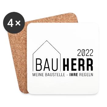 Bauherr Meine Baustelle - Ihre Regeln 2022 dunkel - Untersetzer (4er-Set) - Weiß - Vorne
