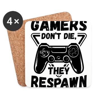 Gamers dont die, they respawn | Gaming Geschenk - Untersetzer (4er-Set) - Weiß - Vorne