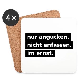 Nur angucken. Nicht anfassen. - Untersetzer (4er-Set) - Weiß - Vorne