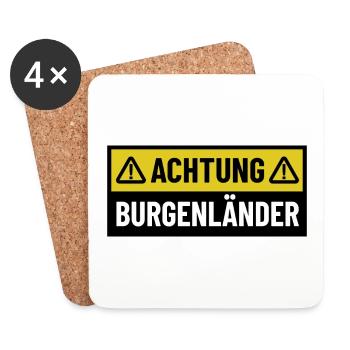 Achtung Burgenländer - Regionaler Spruch - Untersetzer (4er-Set) - Weiß - Vorne
