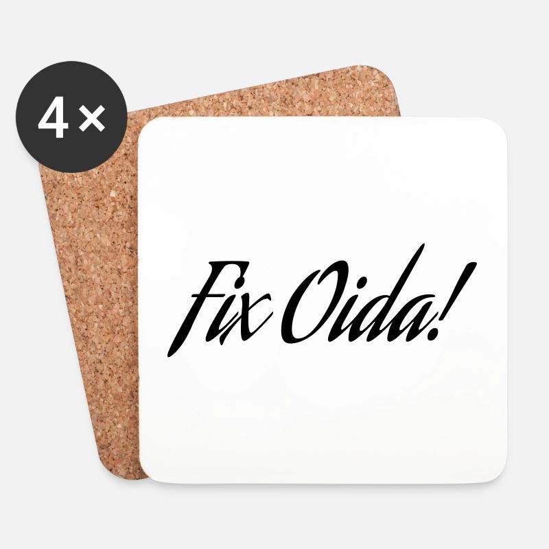 Fix Oida! - Untersetzer (4er-Set) - Weiß