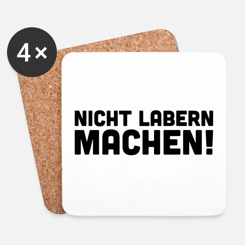 Nicht labern Machen - Untersetzer (4er-Set) - Weiß