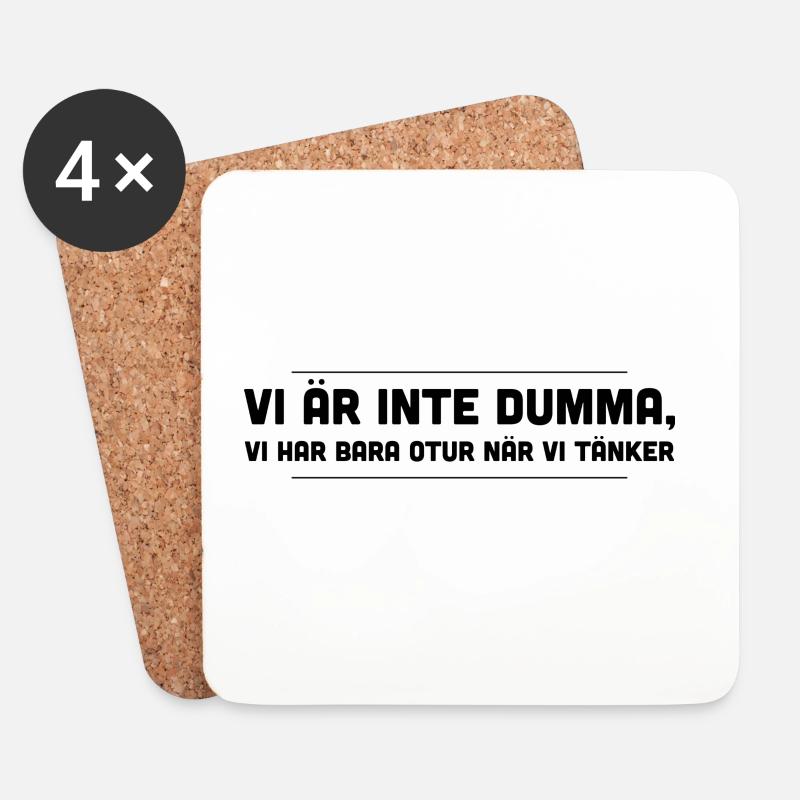 Klasse Shirts Wir sind nicht dumm, nur Pech, wenn wir denken - Untersetzer (4er-Set) - Weiß