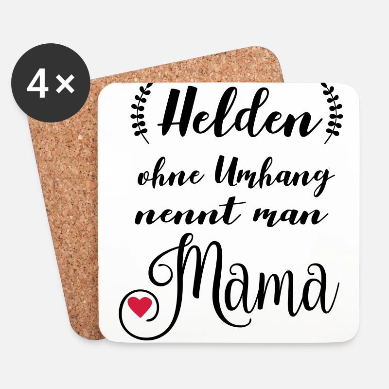 Helden ohne Umhang nennt man Mama - Untersetzer (4er-Set) - Weiß